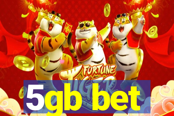 5gb bet